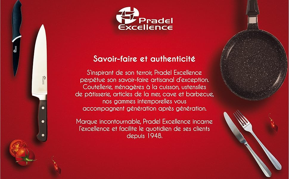 Pradel Excellence; savoir-faire; couteaux; coutellerie; chef; cuisine; ustensils