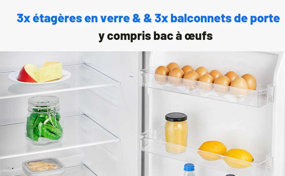 Le texte se lit comme suit : « 3 étagères en verre et 2 à 3 balconnets de porte y compris bac à œufs ». L'intérieur du réfrigérateur comprend des étagères en verre et des compartiments de porte avec rangement des aliments.