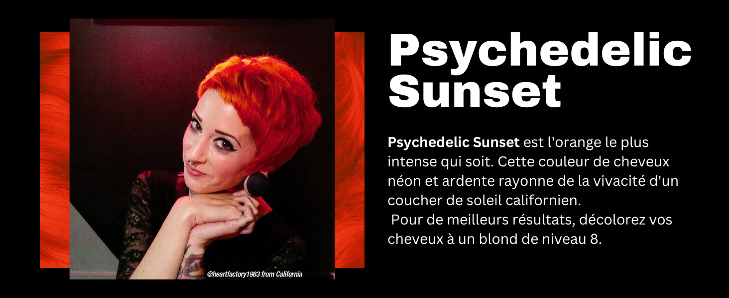 Publicité d'un produit de teinture pour cheveux rouge-orange vif. Modèle aux cheveux orange vif sur fond foncé. Le texte décrit une couleur intense qui ressemble au coucher du soleil en Californie