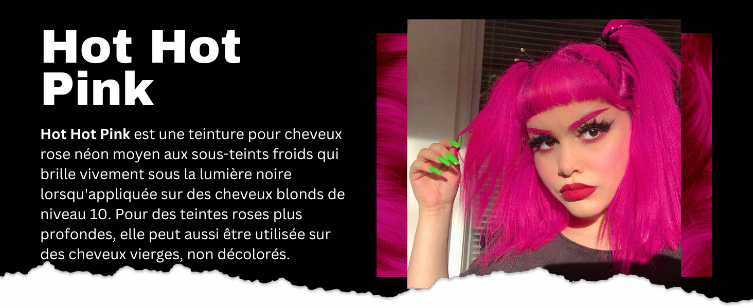 Produit de teinture pour cheveux rose vif, avec une couleur de cheveux rose vif sur un mannequin. Le texte indique qu'il convient aux cheveux décolorés et qu'il peut créer des nuances plus profondes sur les cheveux non décolorés