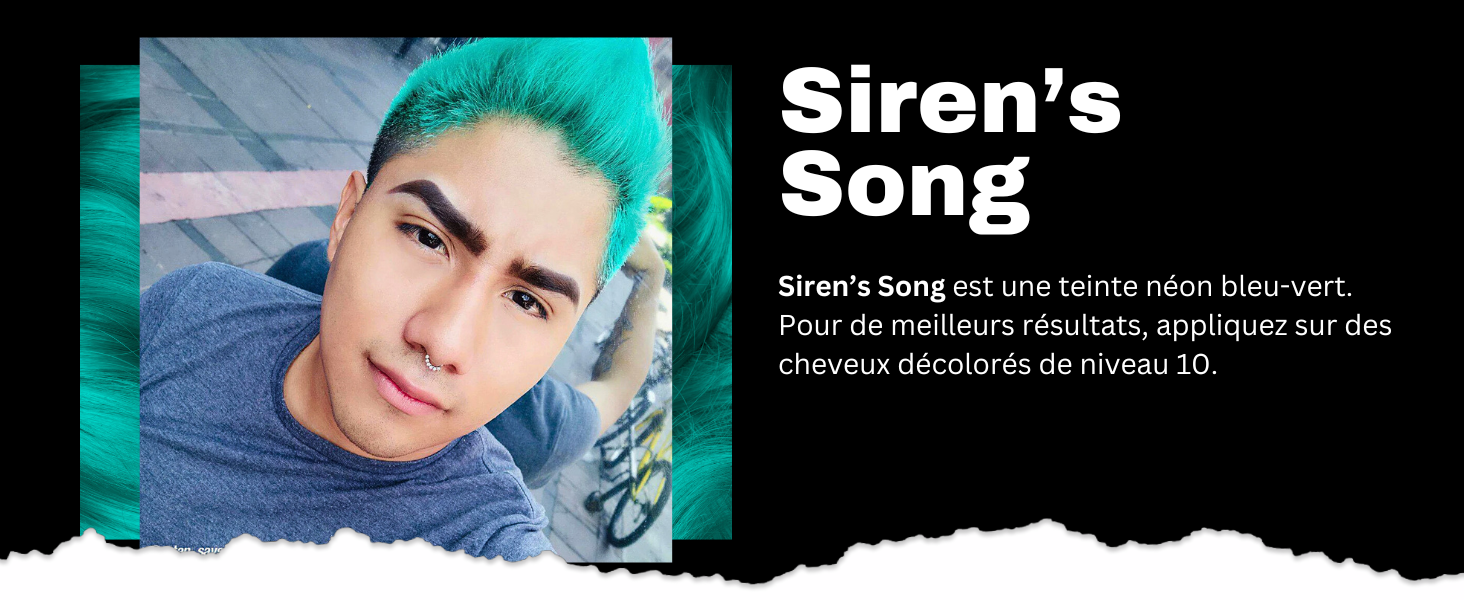 bleu sarcelle nommé Siren's Song. Le texte indique qu'il s'agit d'une teinte bleu-vert fluo pour de meilleurs résultats sur des cheveux décolorés de niveau 10